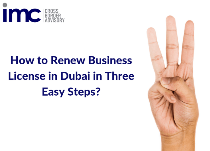 How To Renew Your Business License In Dubai Uae Imc Group 9697