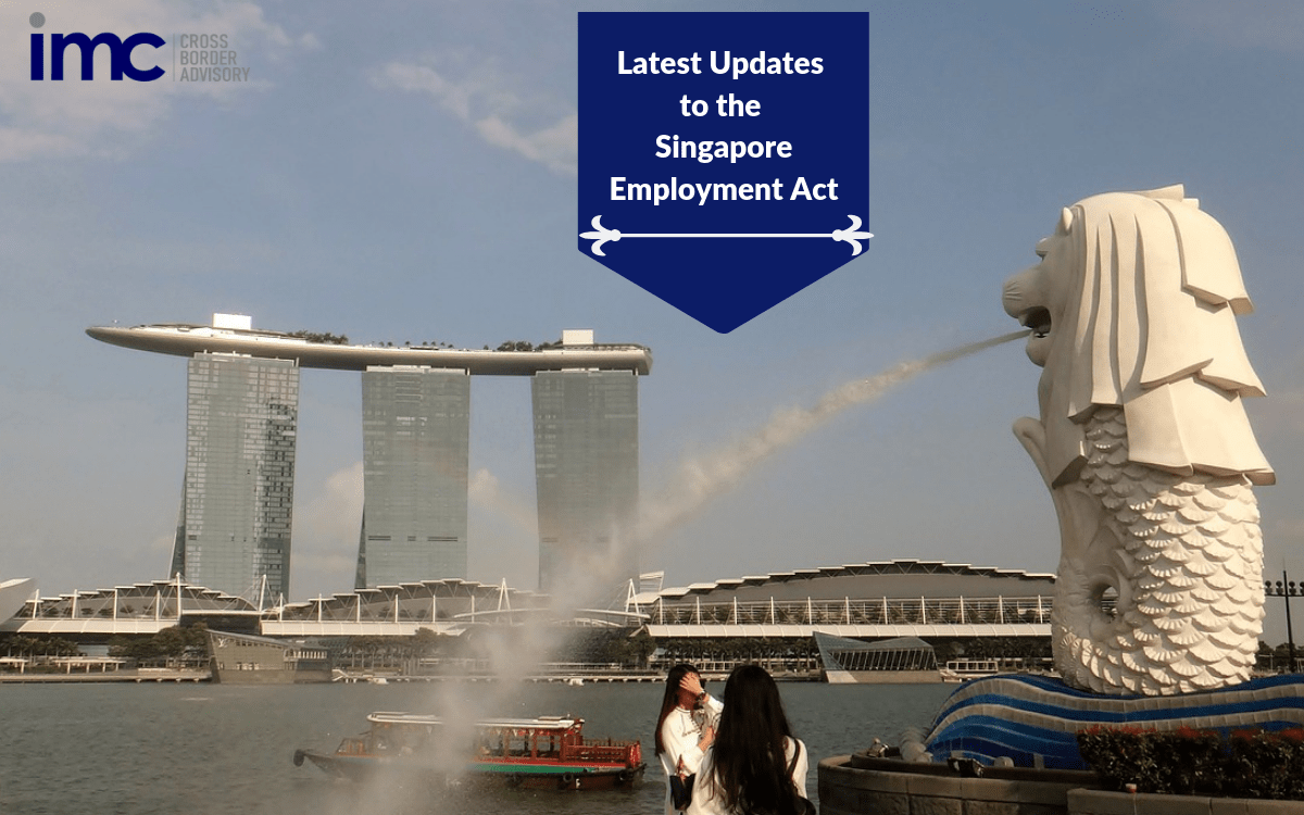 Latest Updates to The Singapore Employment Act