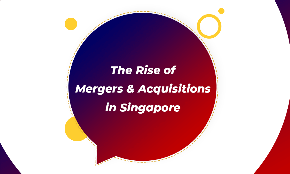Singapore's M&A Boom What Investors Need to Know